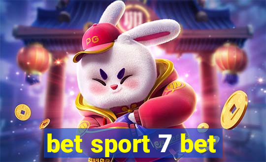 bet sport 7 bet